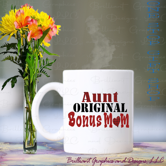 Aunt Original Bonus Mom Coffee Cup